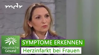 Herzinfarkt Symptome bei Frauen sind anders  Hauptsache gesund  MDR [upl. by Dowski]