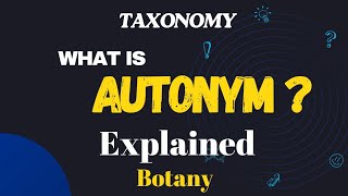 Autonym  Taxonomy  Biology [upl. by Alamak583]