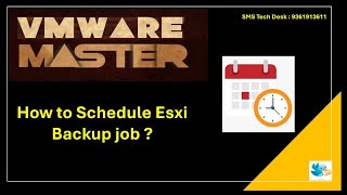 VMware Training  How to Schedule Esxi Backup  VMware Tutorial [upl. by Libenson]