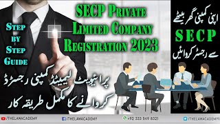 SECP Private Limited Company Registration 2023  How to Register a Private Company in Pakistan 2023 [upl. by Sherborn]