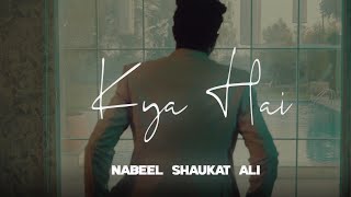 Kya Hai Coming Soon  Nabeel Shaukat Ali [upl. by Darius]