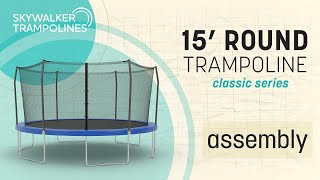 Skywalker Trampolines 15 Round Assembly Video [upl. by Ahsitahs]