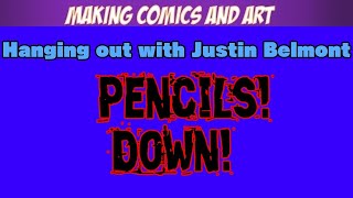 Pencils Down  Making COMICS and ART EP 329 [upl. by Yasmar432]