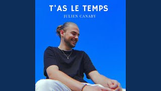 Tas le temps [upl. by Gotthelf]