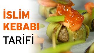 İslim Kebabı Nasıl Yapılır  İslim Kebabı Tarifi [upl. by Meurer]