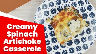 Keto Creamy Spinach Artichoke Casserole Recipe [upl. by Eceerehs889]