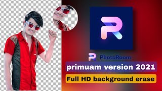 PHOTO ROOM🔥 PRIMUAM VERSION 2021🔥PHOTO ROOM MOD VERSION APK  WORLD FAMOUS EDITOR [upl. by Kcirdes827]