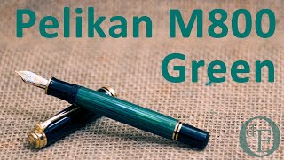 Pelikan M800 Green  Review [upl. by Cope]