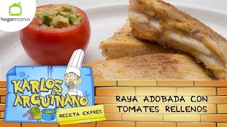 Receta de Raya adobada con tomates rellenos por Karlos Arguiñano [upl. by Libbna180]