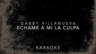 ECHAME A MI LA CULPA  KARAOKE MARIACHI TONO MUJER [upl. by Rugg566]