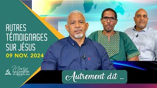 AUTREMENT DIT — étude 6 Autres témoignages sur Jésus [upl. by Nerra]