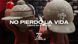 No Pierdo La Vida AUDIO COMPLETO Calle 24 x Chuyin [upl. by Ycnaf]