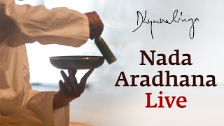 Nada Aradhana Live  Dhyanalinga Offering Day 2022 [upl. by Photina]