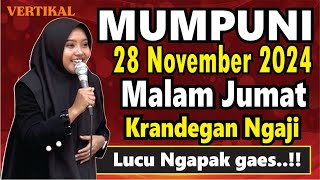 LIVE ULANG VERTIKAL PENGAJIAN MALAM JUMAT MUMPUNI HANDAYAYEKTI NGAPAK KRANDEGAN 28 NOVEMBER 2024 [upl. by Lahsram]