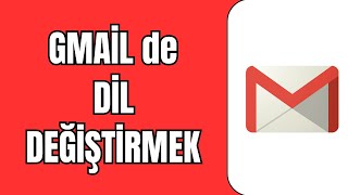 Gmail de Dil Nasıl Değiştirilir 2024  Gmail Dil Değiştirme  Gmail de Dil Değiştirmek [upl. by Malca282]