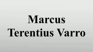 Marcus Terentius Varro [upl. by Oirobil]