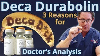 Deca Durabolin  3 Reasons for quotDeca Dckquot  Doctor’s Analysis of Side Effects amp Properties [upl. by Nirda]