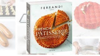 FERRANDI Paris launches its new Pastry book [upl. by Nelli]