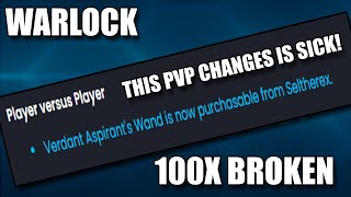 THIS PVP CHANGE MADE WARLOCK 100X MORE BROKEN quotVerdant Aspirants Wand can be bought from Seltherexquot [upl. by Vaios14]