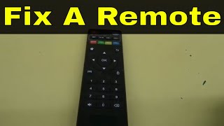 How To Fix A Remote Control That Doesnt WorkFull Tutorial [upl. by Aneerhs]