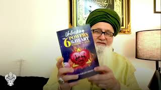 6 Powers of the Heart  AsSayyed Shaykh Nurjan ق [upl. by Ahsimit]