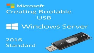 How to Create a bootable Windows Server 2016 USB Media Flash Drive using Rufus [upl. by Harutak]