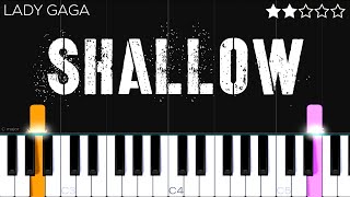 Lady Gaga Bradley Cooper  Shallow A Star Is Born OST  EASY Piano Tutorial [upl. by Wier]