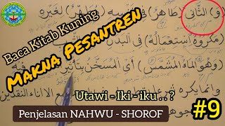 Baca Kitab Kuning  FATHUL QORIB 9 Pembahasan NAHWU SHOROF amp TERJEMAHAN [upl. by Allayne]