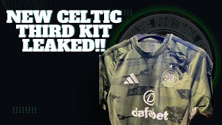 NEW CELTIC THIRD KIT LEAKED  CAMOUFLAGE KIT [upl. by Karr]