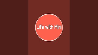 Life with Mini hi sathi haru k cha khaber [upl. by Janina]