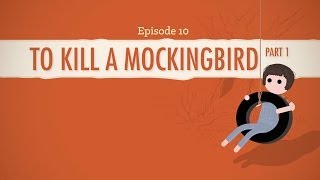 To Kill a Mockingbird Part 1  Crash Course Literature 210 [upl. by Alleynad]