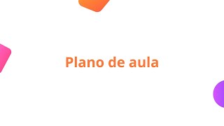 Plano de aula [upl. by Aziul]