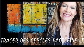 FAIRE DES CERCLES FACILEMENT par Nelly LESTRADE [upl. by Erhard]