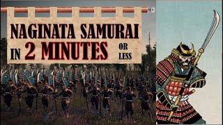 How To Use Naginata Samurai  A Quick Unit Guide  Total War Shogun 2 [upl. by Mountford]