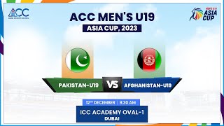 Pakistan vs Afghanistan  Match 9  ACC Mens U19 Asia Cup 2023 [upl. by Htennaj]