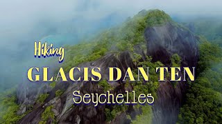 Glacis Dan Ten  Hiking Seychelles most dangerous Abandoned Trail  seychelles mahe [upl. by Ahsinav]