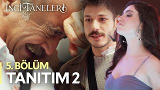 İnci Taneleri – 5Bölüm Tanıtım 2 [upl. by Brown922]