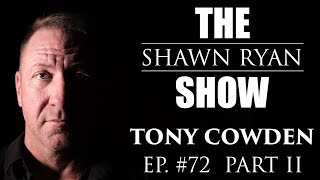 Tony Cowden  CIA Operator Survives Deadly IED Blast that Sent Him to the Morgue  SRS 72 Part 2 [upl. by Esirtal]