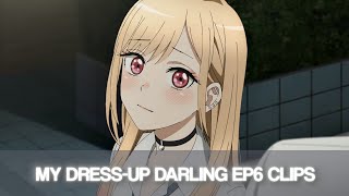 Marin Kitagawa Episode 6 Clips  My DressUp Darling  No Subtitles [upl. by Uke]