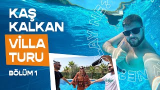 KAŞ KALKANDA VİLLA KİRALADIK 🏖  VİLLA TURU VLOG  BÖLÜM 1 [upl. by Gut]