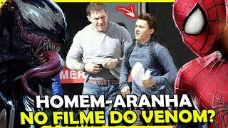 Como assim HomemAranha VAI ESTAR no filme do VENOM [upl. by Land]