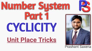 Cyclicity I Number System Part 1 I CATGATECRTIBPSCSAT amp Other Exams I Maths By PS Sir [upl. by Ross]