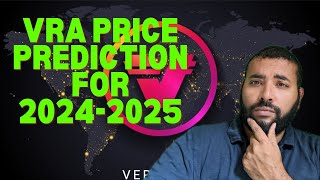 Verasity VRA Price Prediction For The 202425 Bull Run [upl. by Akire367]