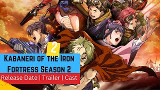 Kabaneri of the Iron Fortress Season 2 Release Date  Trailer  Cast  Expectation Ending Explained [upl. by Macegan231]