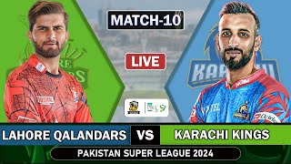 PSL 9 LIVE Lahore Qalandars vs Karachi Kings 10th MATCH Live Score  LQ vs KK Live Match  PSL 24 [upl. by Hayn]