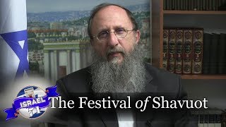 The Festival of Shavuot [upl. by Hazaki]