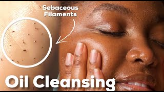 ESTHETICIAN APPROVED OIL CLEANSING GUIDE FOR ALL SKIN TYPES  ACNE OILY DRY COMBO [upl. by Magas]