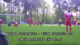 Bukowa Jastkowice  WISAN Skopanie 12 skrót z meczu [upl. by Hagai246]