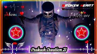 Main Phir Bhi Tumko Chahunga Dj Remix  Hindi Sad Song Dj Remix Mashup 2024Prakash Creation 21 [upl. by Everson694]