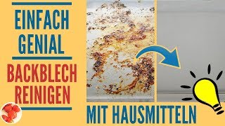 Genialer Trick Backblech reinigen  Backofenblech mit diesen Hausmitteln mühelos sauber machen [upl. by Yennaiv]